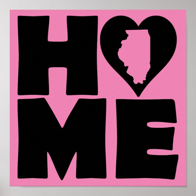 Illinois Home Heart State Poster Sign (Front)
