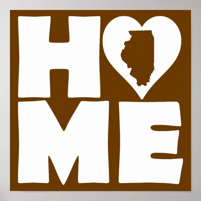 Illinois Home Heart State Poster Sign (Front)