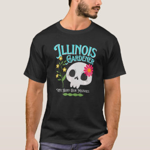 Illinois IL State Rebellious Gardener Cute Skull F T-Shirt