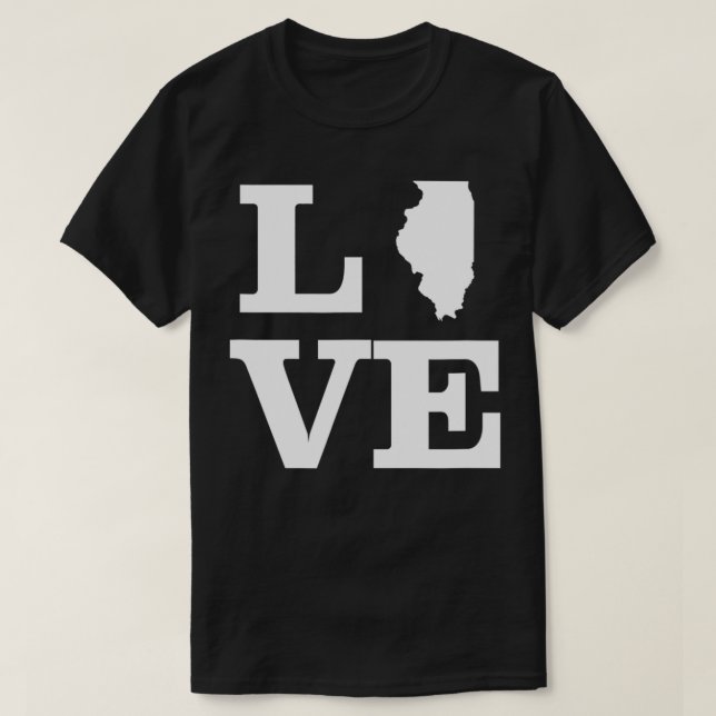 Illinois Love Design  State Outline Illinois Home  T-Shirt (Design Front)