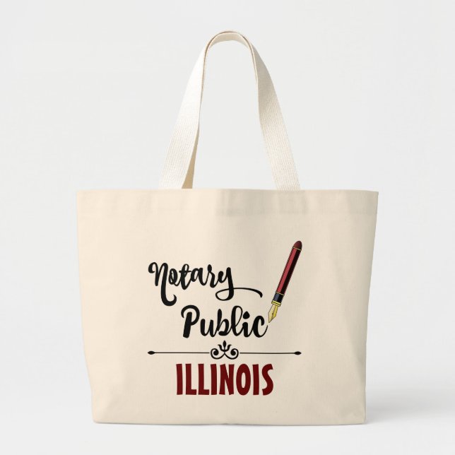 Illinois Notary Public Ink Pen Large Tote Bag (Front)