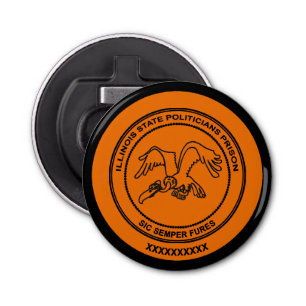 Illinois State Politicians Prison Bottle Opener