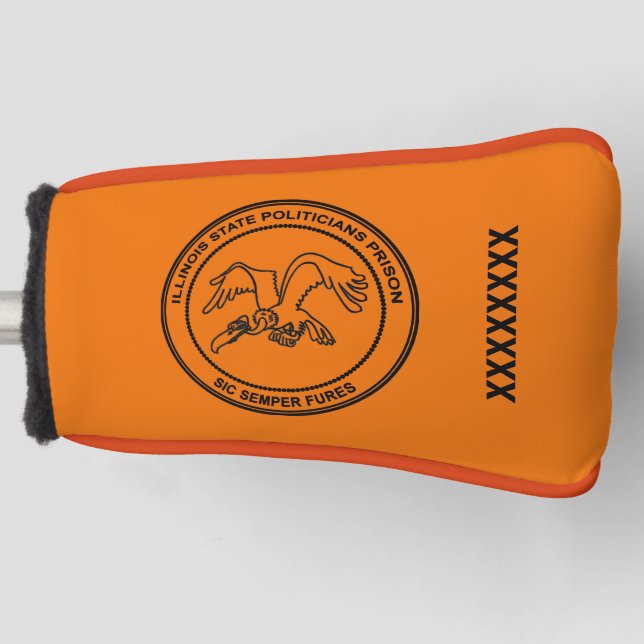 Illinois State Politicians Prison Golf Head Cover (Front)