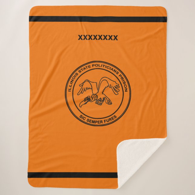 Illinois State Politicians Prison Sherpa Blanket (Front)
