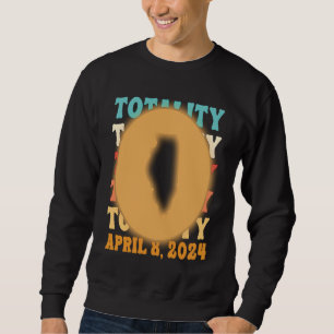 Illinois Totality Solar Eclipse April 8 2024 Astro Sweatshirt