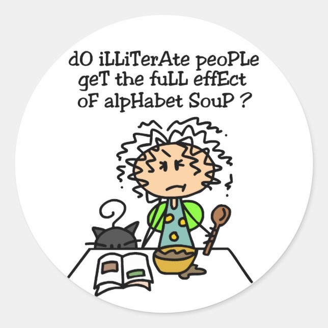 Illiterate People Humour Classic Round Sticker (Front)
