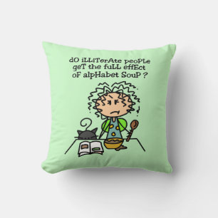 Illiterate People Humour Cushion