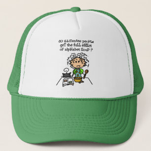 Illiterate People Humour Trucker Hat