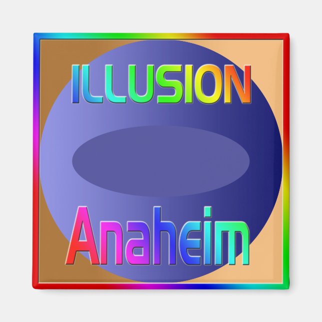 "ILLUSION Anaheim" Magnet! Magnet (Front)