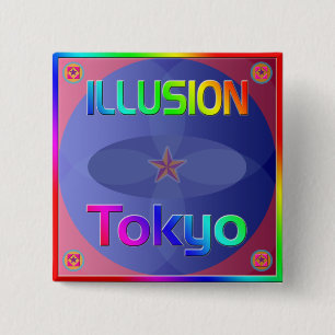 "ILLUSION Tokyo" Button! 15 Cm Square Badge