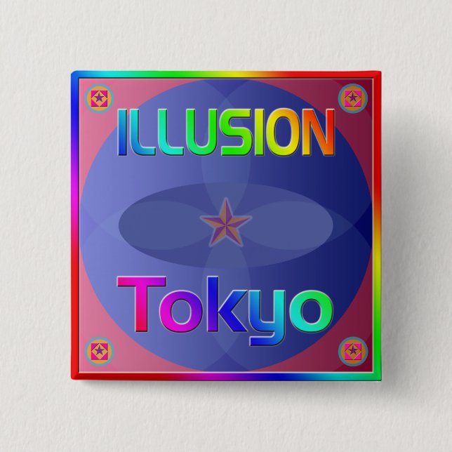 "ILLUSION Tokyo" Button! 15 Cm Square Badge (Front)