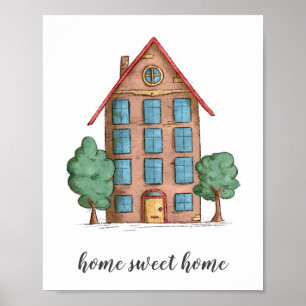 Illustrated Home Sweet Home Apartment Building  Poster