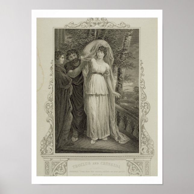 Illustration from 'Troilus and Cressida', Act III, Poster (Front)