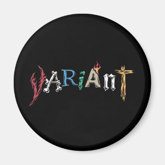 illustration_of_a_font_that_reads_a_variant magnet