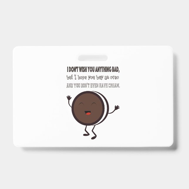 Illustration with a quote about Oreo ID Badge (Front)