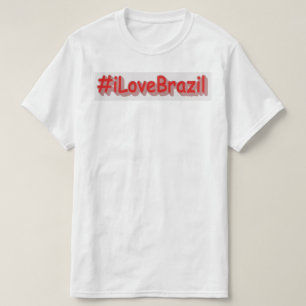 "#iLoveBrazil" Cute Design. Buy Now T-Shirt