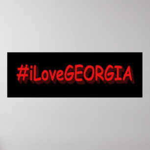 "#iLoveGEORGIA " Cute Design. Buy Now Poster