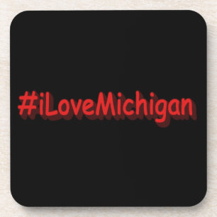 "#iLoveMichigan " Cute Design. Buy Now Coaster