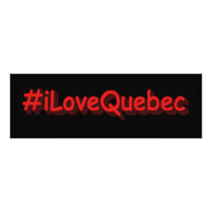 "#iLoveQuebec " Cute Design. Buy Now Photo Print
