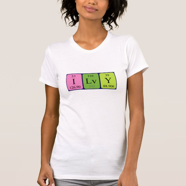 Ilvy periodic table name shirt (Front)