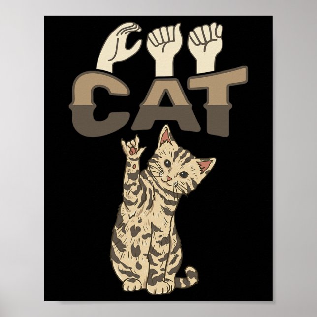 ILY Cat ASL Hand Gesture Deaf Hearing Loss Awarene Poster (Front)