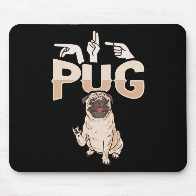 ILY Pug ASL Hand Gesture Deaf Hearing Loss Awarene Mouse Pad (Front)