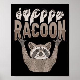 ILY Racoon ASL Hand Gesture Deaf Hearing Loss Awar Poster