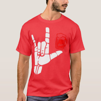 ILY sign plus beer ASL Sign Language Design T-Shirt