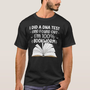 I'm 100 Bookworm  Book Reader Reading  Graphic T-Shirt