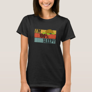 I'm 100 Percent Sleepy Turtle Lazy Joke T-Shirt