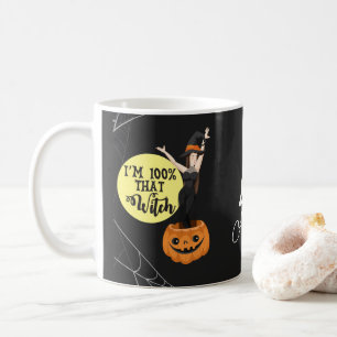 I'm 100% That Witch Halloween  Coffee Mug