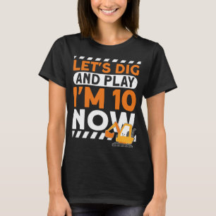 I'm 10 bday Construction 10th Birthday Kids Excava T-Shirt