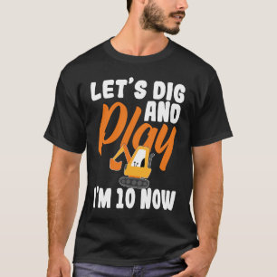 I'm 10 bday Construction 10th Birthday Kids Excava T-Shirt