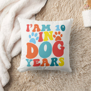 I'm 10 In Dog Years 70th Birthday Groovy Dog Lover Cushion