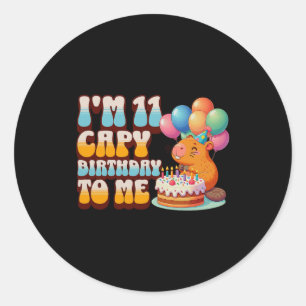 I'm 11 Capy Birthday To Me 11th Capybara Bday Part Classic Round Sticker