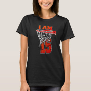 I'm 15 Basketball Theme Birthday Party Celebration T-Shirt