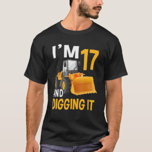 I'm 17 And Digging It Being 17 Boys 17th Bday Bull T-Shirt