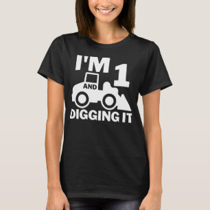 I'm 1 And Digging It 1 Year Old T-Shirt