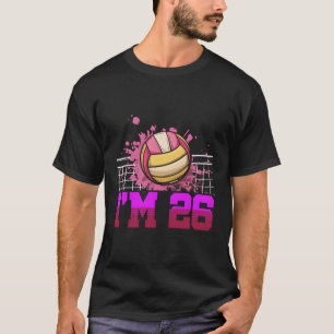 I'M 26 Sports Volleyball Player 26Th T-Shirt
