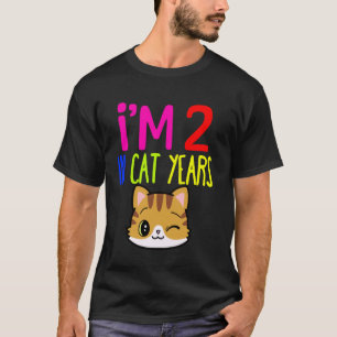 I'm 2 in Cat Years 25 Years Old since 1999 25th Bi T-Shirt
