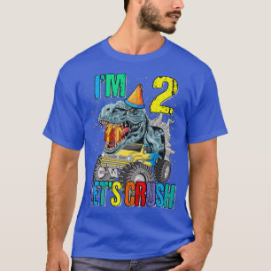I'm 2 Let's Crush Monster Truck Dinosaur T-Shirt
