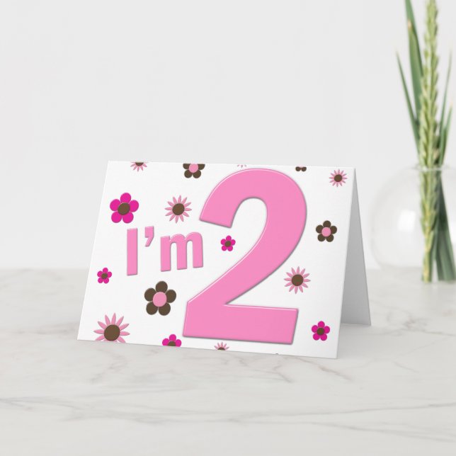 "I'm 2" Pink & Brown Flowers Card (Front)