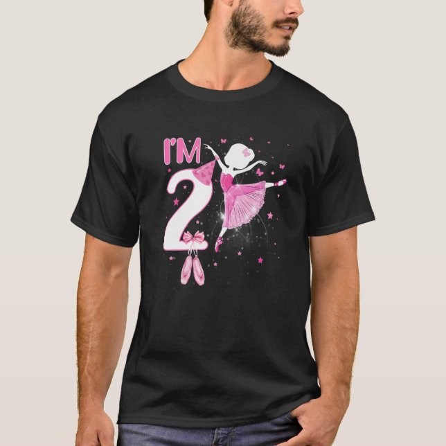 I'm 2Nd Birthday Ballerina Girls Ballet Dancer Bda T-Shirt (Front)