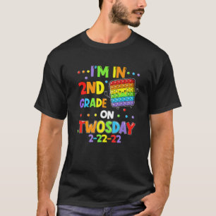I'm 2Nd Grade On Twosday 02-22-2022 Twosday 2022 P T-Shirt