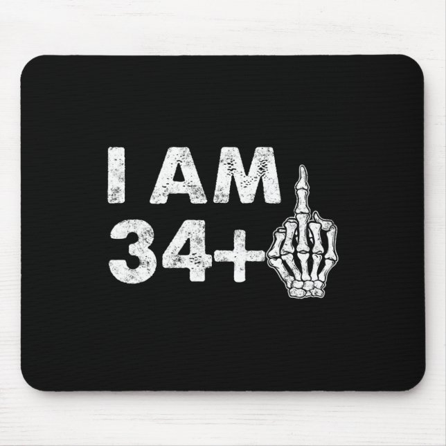 I'm 35 Years Old Funny Skeleton Middle Finger 35th Mouse Pad (Front)