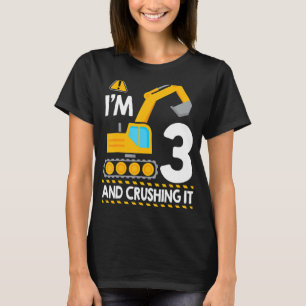 I'm 3 and Crushing It 3rd Birthday Construction Ex T-Shirt
