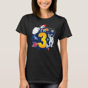 I'm 3 Years Old Astronaut Outer Space 3rd Birthday T-Shirt