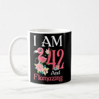 Im 42 And Flamazing Flamingo 42th Birthday Women B Coffee Mug