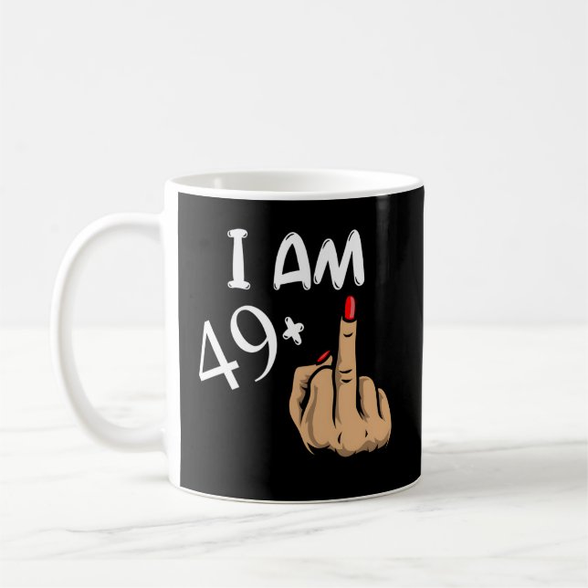 I'M 49 Plus Middle Finger 50Th Coffee Mug (Left)