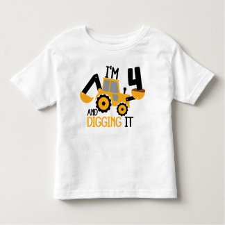 I'm 4 And Digging It Construction Birthday Boy Toddler T-Shirt